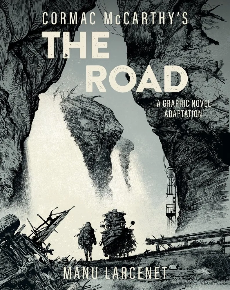 Cover of The Road: A Graphic Novel Adaptation