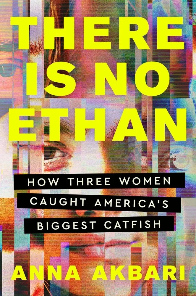 Cover of There Is No Ethan: How Three Women Caught America's Biggest Catfish