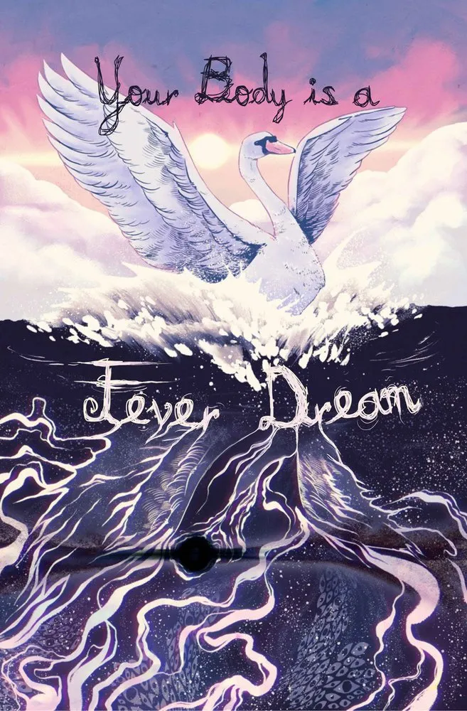 Cover of Your Body Is a Fever Dream