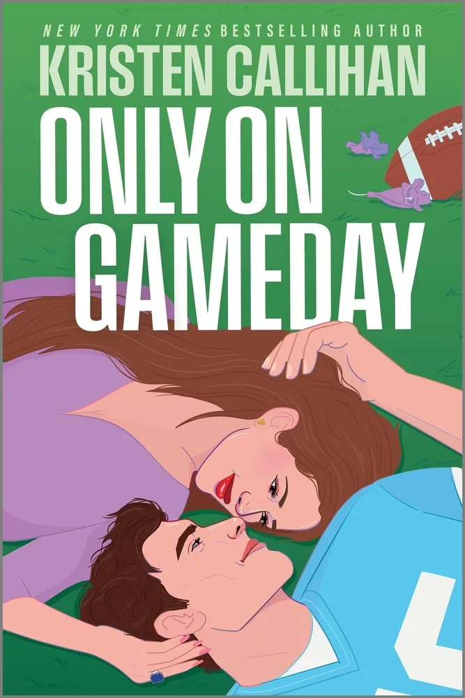 Cover of Only on Gameday: A Slow-Burn NFL Romance with a Fake Engagement, Childhood Friends to Lovers, and Years of Secret Yearning