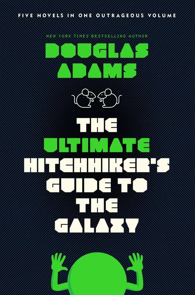 Cover of The Ultimate Hitchhiker's Guide to the Galaxy: Five Novels in One Outrageous Volume