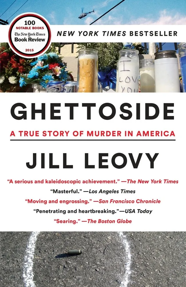 Cover of Ghettoside: A True Story of Murder in America