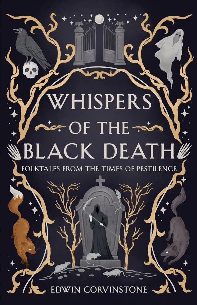 Cover of Whispers of the Black Death: Folktales from the Times of Pestilence