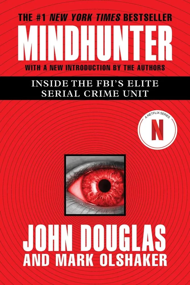 Cover of Mindhunter: Inside the FBI's Elite Serial Crime Unit