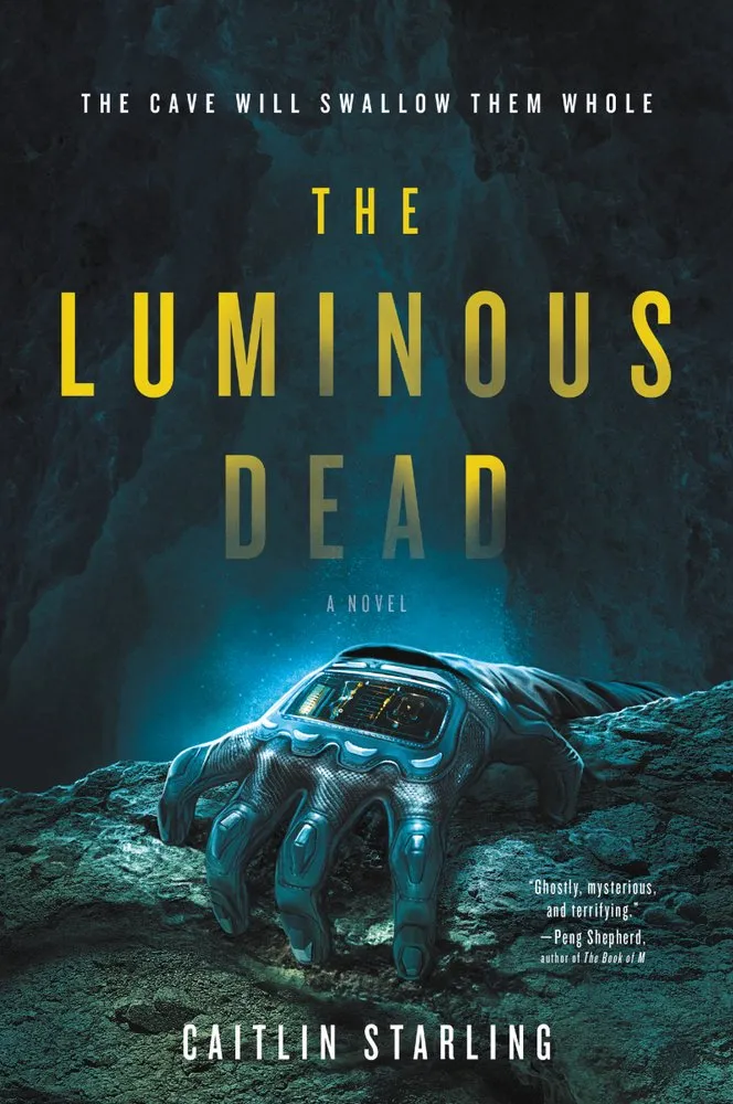 Cover of The Luminous Dead: A Novel