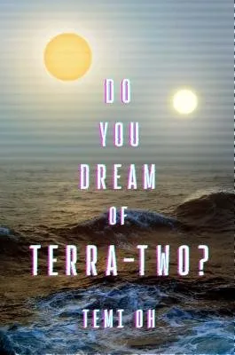 Cover of Do You Dream of Terra-Two?