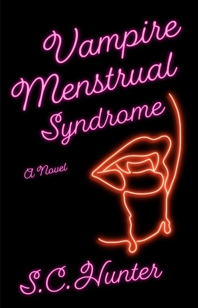Cover of Vampire Menstrual Syndrome: A Novel
