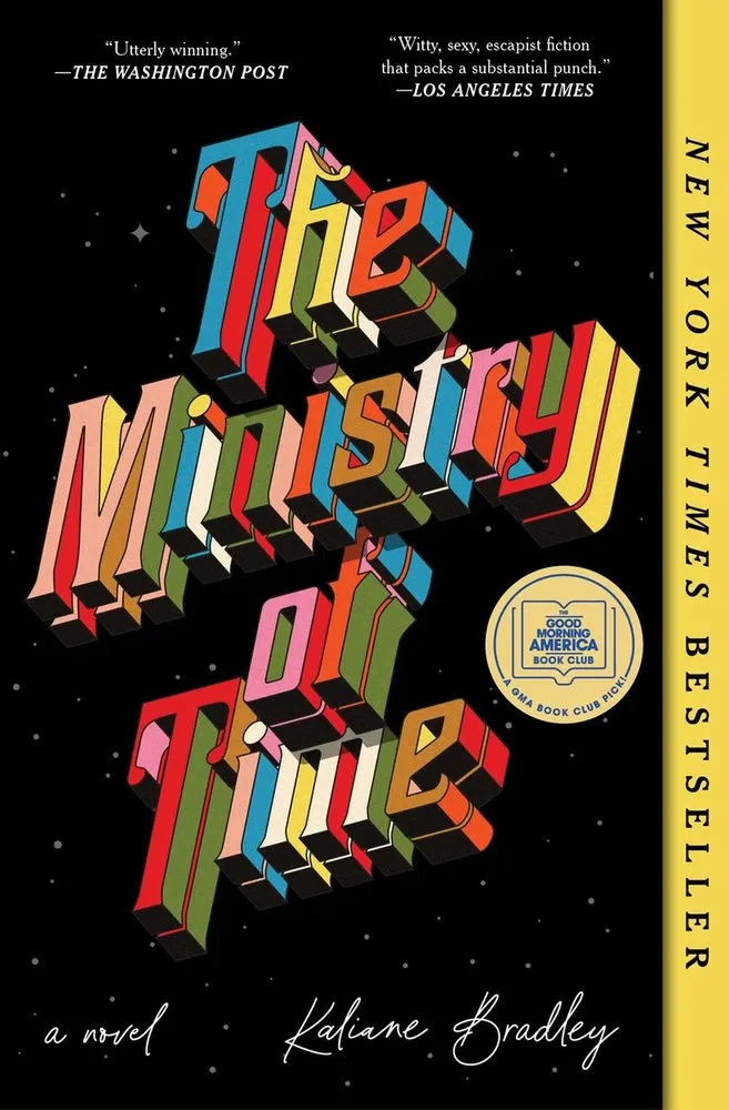 Cover of The Ministry of Time: A Novel