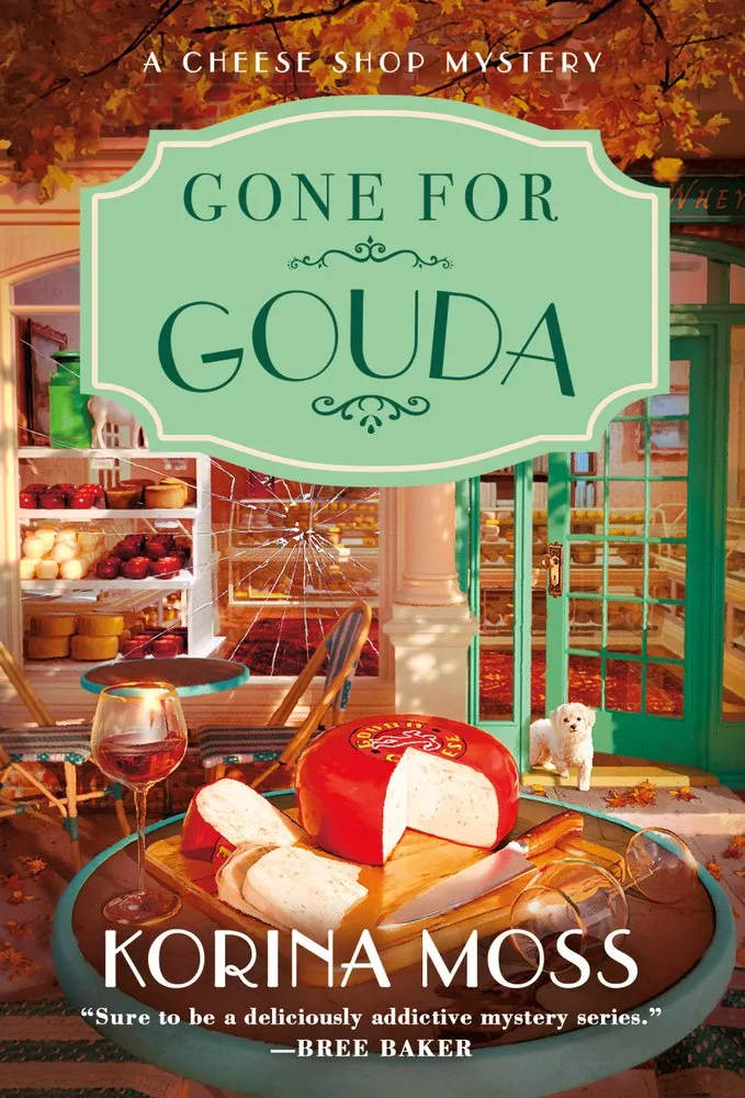 Cover of Gone for Gouda: A Cheese Shop Mystery