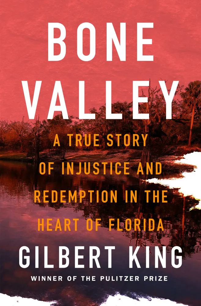 Cover of Bone Valley: A True Story of Injustice and Redemption in the Heart of Florida